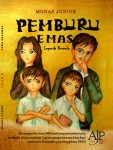 Novel Jambi: Pemburu Emas (Complete Edited) – Monas Junior